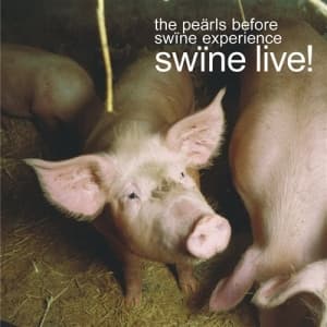 Peärls Before Swine Experience - Swïne Live! (CD)