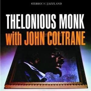 Thelonious Monk Featuring John Col - Tm With John Coltrane - Ojcr (CD)