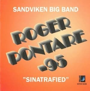 Roger Pontare Och Sandvik Big Band - Sinatrafied (CD)