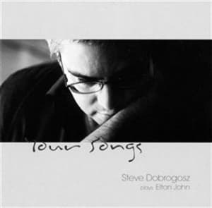 Dobrogosz Steve - Your Songs (Plays Elton John) (CD)