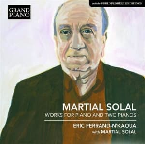 Solal Martial - Works For Piano And Two Pianos (CD)