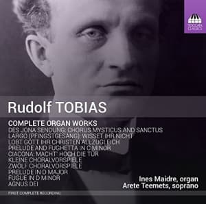 Tobias Rudolf - Complete Organ Works (CD)