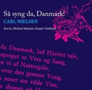 Nielsen Carl - Så Syng Da Danmark (CD)