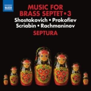 Prokofiev / Rachmaninov / Shostakov - Brass Septet Music, Vol. 3 (CD)