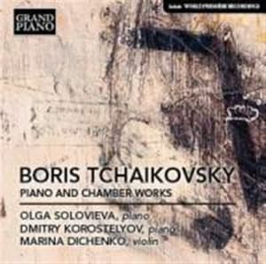 Tchaikovsky Boris - Piano And Chamber Works (CD)