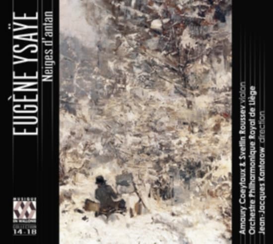 Ysaÿe Eugène - Neiges D’Antan (CD)