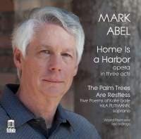 Abel Mark - Home Is A Harbor / The Palm Trees A (CD)