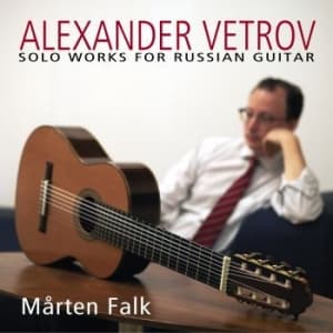 Vetrov Alexander - Solo Works For Russian Guitar (CD)