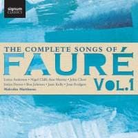 Fauré Gabriel - Complete Songs, Vol. 1 (The) (CD)