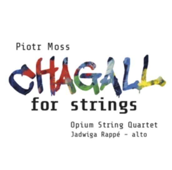 Moss - Chagall For Strings (CD)