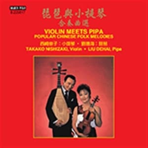 Various - Violin Meets Pipa - Popular Chinese (CD)