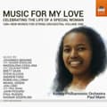 Pikkukuva 1 / 2: Kodaly Philharmonic Orchestra Paul - Music For My Love: Celebrating The (CD)