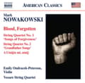 Pikkukuva 2 / 2: Nowakowski Mark - Blood Forgotten String Quartets No (CD)