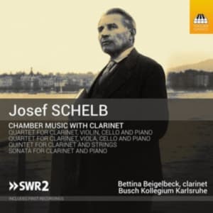 Schelb Josef - Chamber Music With Clarinet (CD)