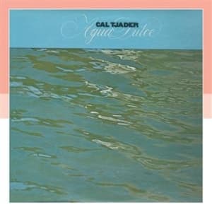 Tjader Cal - Agua Dulce (CD)