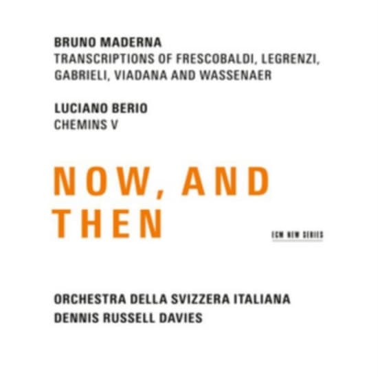 Maderna Bruno Berio Luciano - Now, And Then (CD)