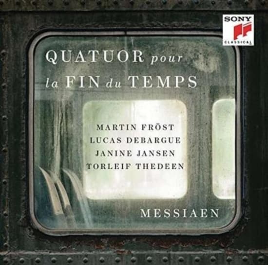 Fröst Martin - Messiaen: Quatuor Pour La Fin Du Temps (Quartet For The End Of Time) (CD)