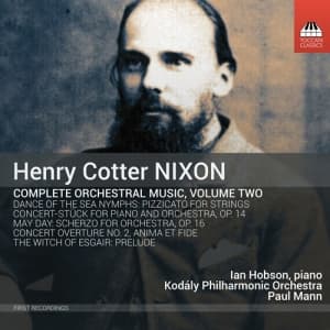 Nixon Henry Cotter - Complete Orchestral Music, Vol. 2 (CD)