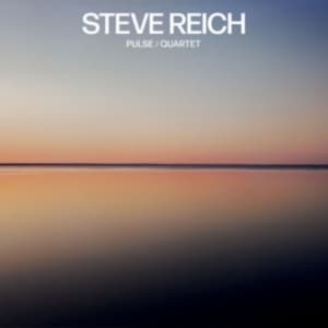 Steve Reich - Steve Reich: Pulse / Quartet (CD)