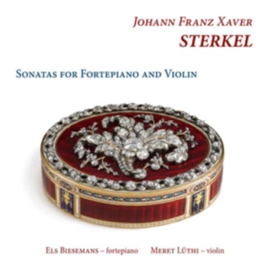 Sterkel J F X - Sonatas For Fortepiano And Violin (CD)