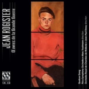 Rogister Jean - Oeuvres De La Grande Guerre (CD)