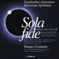 Miniatyrbild 2 av 2: Artyomov Vyacheslav - Sola Fide (CD)