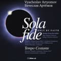 Miniatyrbild 1 av 2: Artyomov Vyacheslav - Sola Fide (CD)