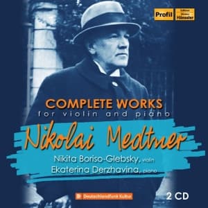 Medtner Nikolai - Complete Works For Violin & Piano (CD)