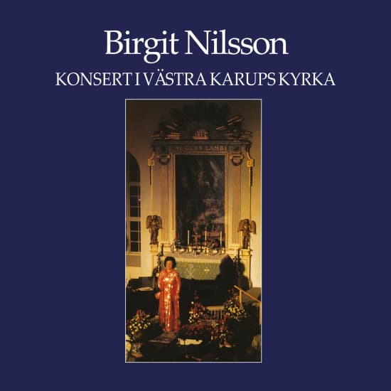 Nilsson Birgit - Konsert I Västra Karups Kyrka (CD)