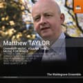 Pikkukuva 1 / 2: Taylor Matthew - Chamber Music, Vol. 3: Music For Wi (CD)