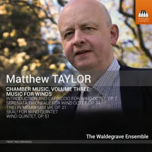 Taylor Matthew - Chamber Music, Vol. 3: Music For Wi (CD)