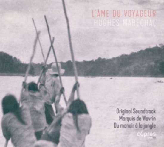 Maréchal Hughes - L'âme Du Voyageur (Soundtrack) (CD)