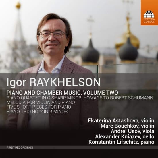 Raykhelson Igor - Piano And Chamber Music, Vol. 2 (CD)