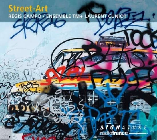 Régis Campo Ensemble Tm+ Laurent - Street-Art (CD)