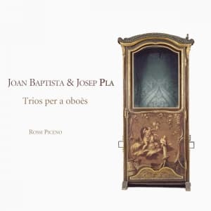 Pla Joan Baptista / Josep - Pla / Trios Per A Oboes / Rossi Pi (CD)