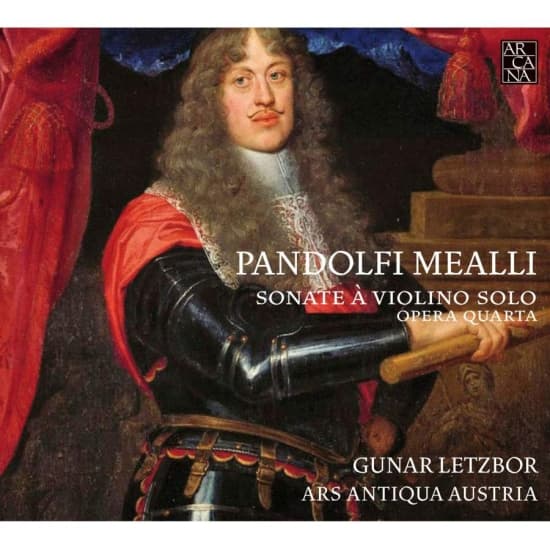 Giovanni Antonio Pandolfi Meal - Mealli / Sonate A Violino Solo O (CD)