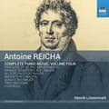 Pikkukuva 1 / 2: Reicha Antoine - Piano Music, Vol. 4 (CD)