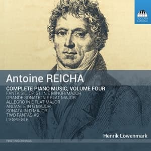 Reicha Antoine - Piano Music, Vol. 4 (CD)