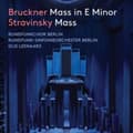 Pikkukuva 1 / 2: Bruckner Anton Stravinsky Igor - Mass In E Minor Mass (CD)