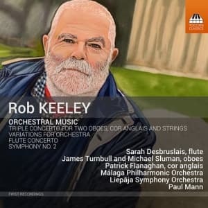 Keeley Rob - Orchestral Music (CD)