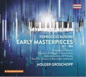 Busoni Ferruccio - Early Masterpieces (3 Cd) (CD)