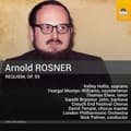 Miniatyrbilde 1 av 2: Rosner Arnold - Requiem, Op. 59 (CD)