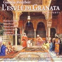 GIULIANO CARELLA - MEYERBEER: L'ESULE DI GRANATA (CD)