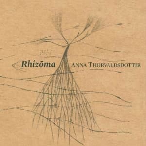 Thorvaldsdottir Anna - Rhizoma (CD)