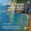 Pikkukuva 1 / 2: Taylor Matthew - Symphonies Nos. 4 & 5 Romanza For (CD)