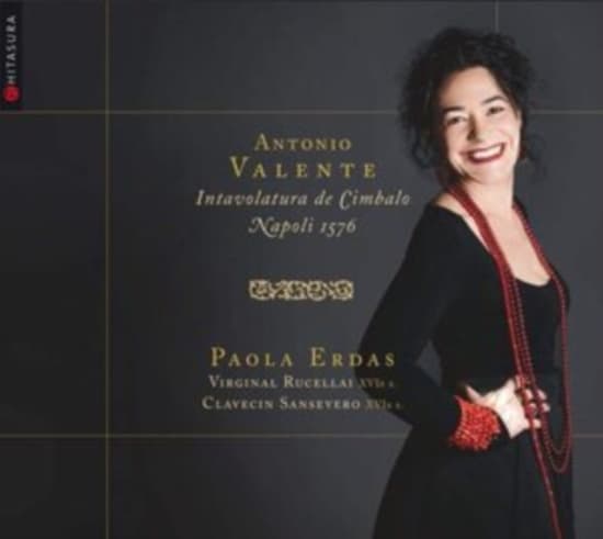 Valente Antonio - Intavolatura De Cimbalo, Napoli 157 (CD)