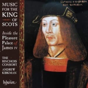 Anonymous - Music For The King Of Scots (CD)