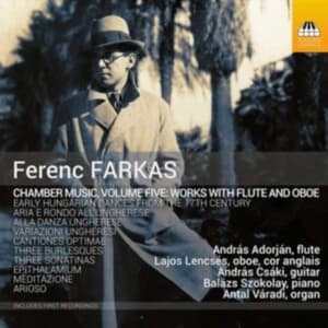 Farkas Ferenc - Chamber Music, Vol. 5 - Works For F (CD)