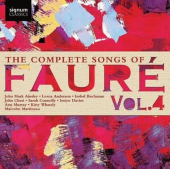 Faure Gabriel - The Complete Songs Of Faure, Vol. 4 (CD)