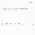 Miniatyrbild 1 av 2: Ysaye Eugene - Sonatas Etude Posthume (CD)